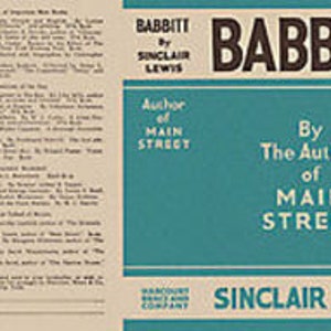 May include: A vintage book cover for "Babbitt" by Sinclair Lewis. The cover features the title in bold black letters, with the author's name above. A teal banner displays "Author of Main Street". The book is published by Harcourt, Brace and Company.