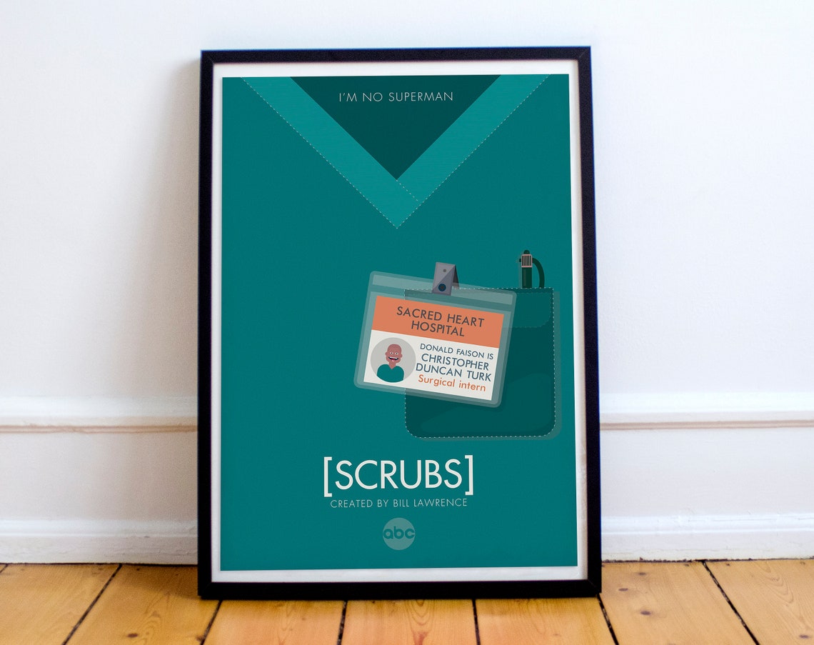 Scrubs tv series poster alternative television print John Etsy