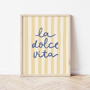 La Dolce Vita Poster, Italienische Phrase Wandkunst, Das Leben ist süß, Il Dolce Far Niente, Italien Sommer Kunstdruck, mediterrane Wandkunst
