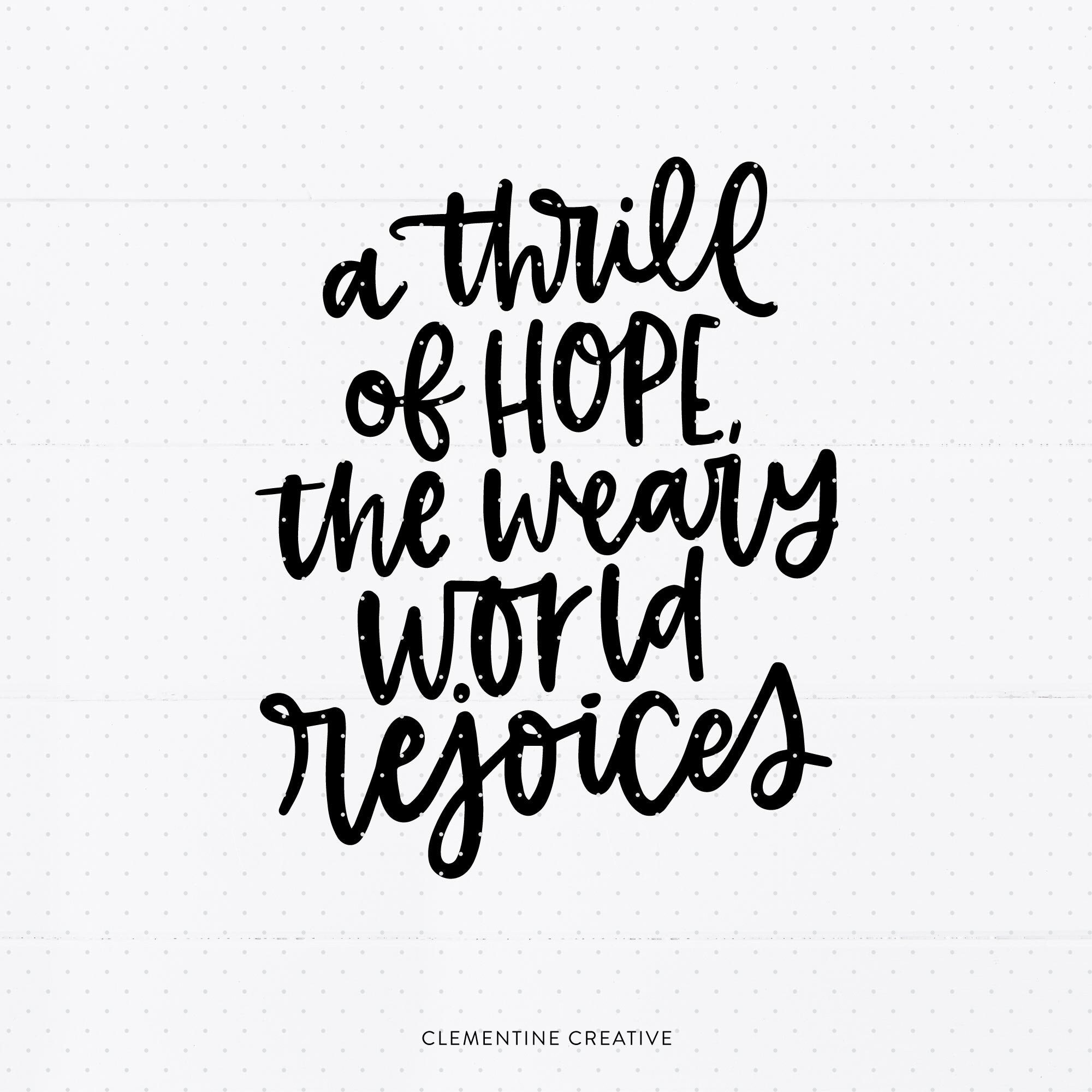 Download Christmas Quote Svg A Thrill Of Hope Svg Christmas Saying Etsy