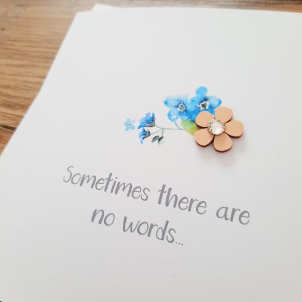 Sometimes There Are No Words Forget-Me-Not Card - Bereavement Card / Condolence / Sympathy Card / Funeral Card