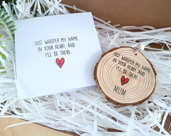 Personalised Wooden Ornament Gift Set | Loss of Mum | Memorial Keepsake | Tree Decoration | I'll be there | Wood Slice