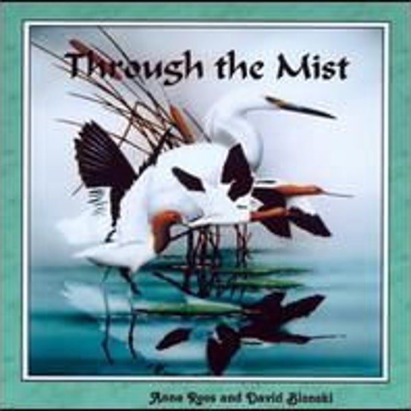 Through the Mist... a Flute and Harp CD by  David Blonski & Anne Roos... Free Shipping on all CD orders