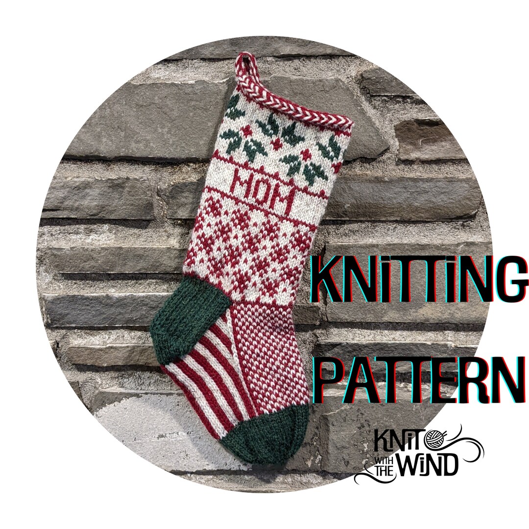 Holly Christmas Stocking Pattern - Knit Fair Isle - Etsy