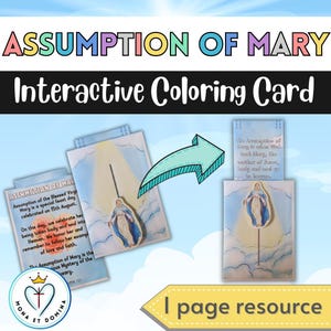 May include: An interactive coloring card with the text "Assumption of Mary." The card features illustrations of Mary and related text. The design includes a light blue arrow and the words "1 page resource."