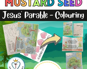 May include: A printable coloring page for kids featuring the parable of the mustard seed. The page includes a colorful illustration of a mustard seed growing into a large tree, along with the text "Kingdom of God is like a mustard seed."