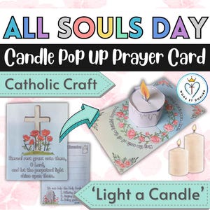 Puede incluir: Una tarjeta de oración emergente para el Día de Todos los Santos, con un diseño de vela en 3D y el texto "Light a Candle". La tarjeta incluye una cruz, flores y la frase "Eternal rest grant unto them". El diseño está etiquetado como "Catholic Craft".