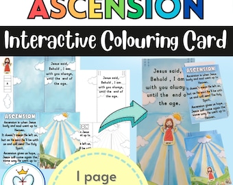 May include: A printable coloring card with a colorful illustration of Jesus ascending to heaven. The card includes the text "Ascension is when Jesus body and soul went up to Heaven. It doesn't mean He left us, but as He said He'll be with us and will send The Holy Spirit. Ascension gives us hope, Jesus will come again the same way He went up to Heaven."