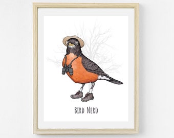 Bird Nerd Art Print. Birding Artwork. Birdwatcher Gift. Birder Print. Songbird Illustration. Bird Lover Gift. Funny Bird Watching. Robin.