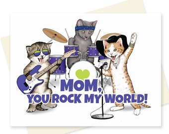 Silly Cats Mothers Day Card. Cute Hip Rocker Mom Rock and Roll Kitties. Funny Love you Mom, You Rock. Unique Music Cat Mom From Child.