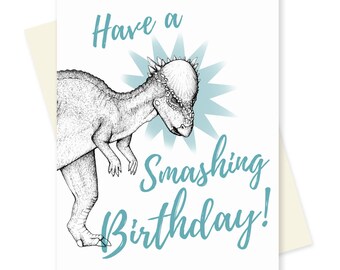 Dinosaur Birthday Card - Pachycephalosaurus - Funny Birthday Card - Boyfriend Birthday Card - Nerdy Birthday Card - Science Birthday Card