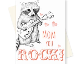 Funny Mothers Day Card. Raccoon Mothers Day. Mom You Rock Cute Mothers Day Card. Musical Mothers Day Card. Bluegrass Mothers Day Card Unique