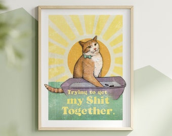 Cat Illustration Wall Print Getting my Shit together. Bathroom Art Decor. Cute Orange Cat Art. Funny Kitty Cat Lover Gift. Retro Cat Lady.