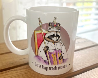 Raccoon King Mug Ceramic or Stainless Steel Beverage Cup. Cute Illustrated Little King Trash Mouth Bobs Burgers Coffee. Raccoon Lover Gift.