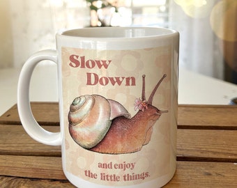 Retro Ceramic Snail Mug. Inspirational Quote Slow Down and Enjoy. Cute Cottage Core Coffee Cup. Iridescent Snail Girl Era Gift for Her.