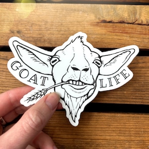 Funny Goat Life Vinyl Bumper Sticker. Waterproof Water Bottle Laptop Decal. Farm Girl Illustrated Animal Sticker. Cute Country Goat Gift.