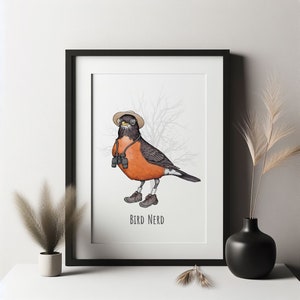 Bird Nerd Art Print. Birding Artwork. Birdwatcher Gift. Birder Print. Songbird Illustration. Bird Lover Gift. Funny Bird Watching. Robin. image 2