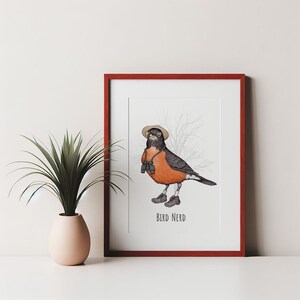 Bird Nerd Art Print. Birding Artwork. Birdwatcher Gift. Birder Print. Songbird Illustration. Bird Lover Gift. Funny Bird Watching. Robin. image 4