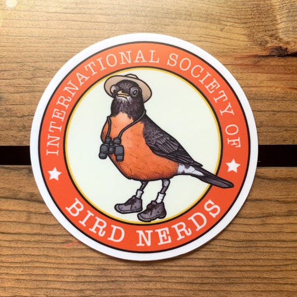 Bird Nerd Vinyl Sticker. Birding Bumper Sticker. Bird Lover Water Bottle Sticker. Funny Bird Watcher Gift. Hipster Laptop Sticker. Robin.