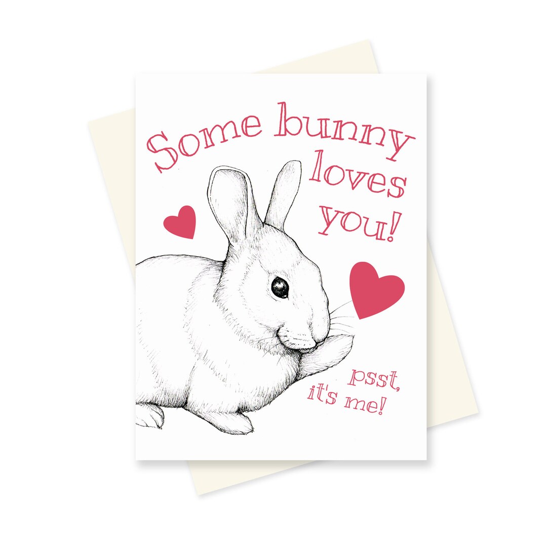 Some Bunny Loves You! Bunny Valentine. Rabbit Valentines Day Card. Cute ...