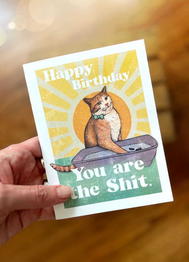 Funny Cat Birthday Card. Happy Birthday You are the Shit. Cat Boyfriend / Girlfriend Birthday Card. Cat Lovers, Cat Mom, Cat Dad. Orange cat image 2