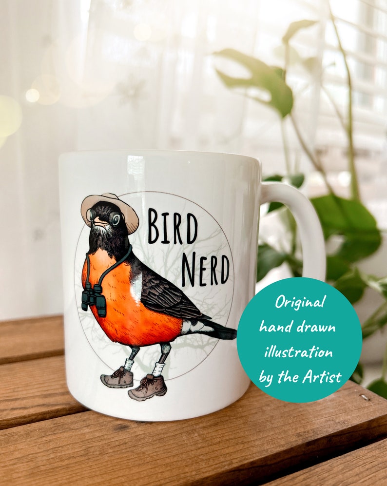 Bird Nerd Mug. Birding Beverage Cup. Bird Lover. Funny Bird Watcher Gift. Cute Illustrated Robin Mug. Birder Gift. image 1