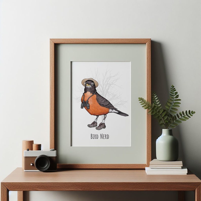 Bird Nerd Art Print. Birding Artwork. Birdwatcher Gift. Birder Print. Songbird Illustration. Bird Lover Gift. Funny Bird Watching. Robin. image 1