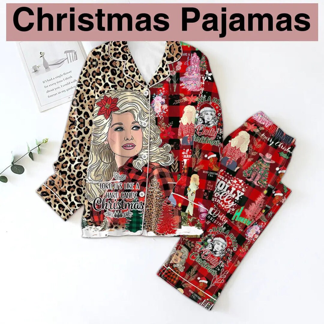 Dolly Parton It's Like A Hard Candy Christmas Pajamas Set Etsy