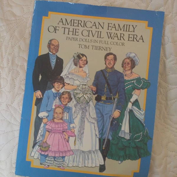 Vintage Paper Dolls "American Family Civil War Era"