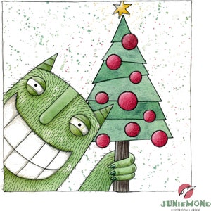 Hab' dir einen Weihnachtsbaum gepflückt: SALE Original-Illustration Unikat Weihnachten Weihnachtsbaum Monster Weihnachtsgruß Bild 3