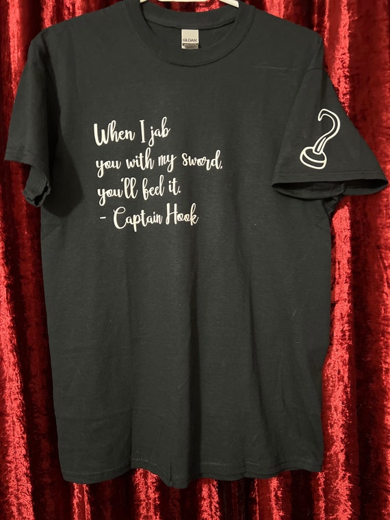 Captain Hook Killian Jones Once Upon A Time Quote Inspo Tee T