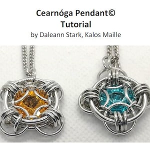 Cearnóga Pendant© Chain Maille Tutorial