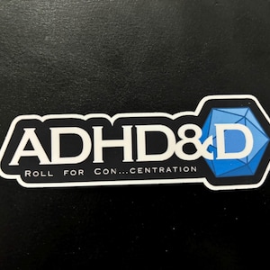 ADHD&D Sticker
