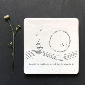 Porcelain Coaster, 'You Make The World..'  Coaster, Porcelain Gift, Birthday Keepsake, Friendship Keepsake, Wedding Gift