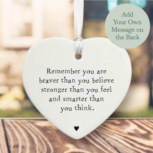 &quot;Personalisiertes Porzellan-Hängeherz &quot;&quot;Reinner You Are Braver.&quot;&quot;, Keramikgeschenk, hängende Dekoration, Freundschaftsinspiration