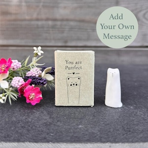 Personalised Small Porcelain Matchbox Cat, Friendship Boxed Gift, Pocket Hug, Keepsake Mini Ornament, Porcelain Token Gift,  ANY WORDS