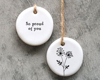 Mini Porcelain Hanging Tag So Proud Of You, Porcelain Keepsake Tag, Thinking Of You Keepsake Gift, Small Porcelain Gift, Friendship Gift