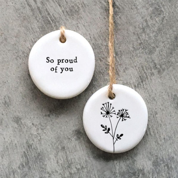 Mini Porcelain Hanging Tag So Proud Of You, Porcelain Keepsake Tag, Thinking Of You Keepsake Gift, Small Porcelain Gift, Friendship Gift