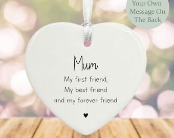 Personalised Porcelain Heart Mum My First Friend Keepsake, Custom Gift For Mum, Thoughtful Mothers Day Gift, Personalised Heart Ornament