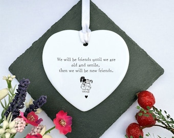 Personalised Porcelain Heart 'We will be friends..' Gift, Hanging Friendship Token Gift, Hanging Heart, Gift For Friend, Wall Decoration