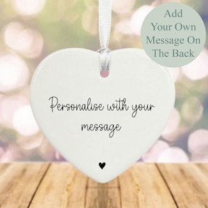 Personalise Your Own Porcelain Heart, Any Message, Custom Made Gift For All Occasions, His Hers Birthday Anniversary Keepsake
