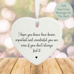 Personalised Porcelain Heart Brave, Gift For Friends, Custom Hanging Heart Keepsake, Friendship Ornament, Exam Gift