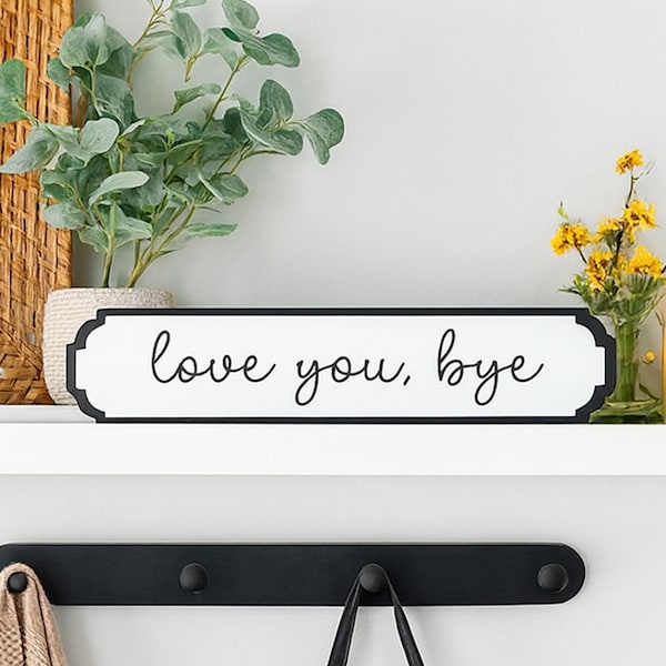 Acrylic Love You Bye Wall Sign - Elegant Black & White Home Decoration Gift