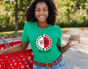 Sips & Trips Shirt || Shopping || Coffee || Mom Shirt || Shopaholic || Mom Life || Coffee Shirt || Bougie Shirt || Boujee || Funny Shirt