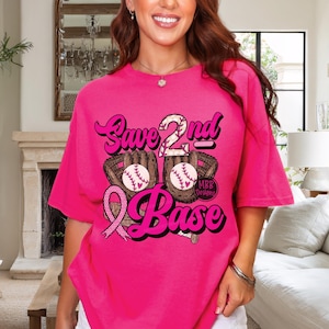 Save 2nd Base Shirt, Cancer Awareness Shirt, Breast Cancer Awareness Shirt, Pink Ribbon Shirt, Breast Cancer Shirt, Cancer Survivor Shirt