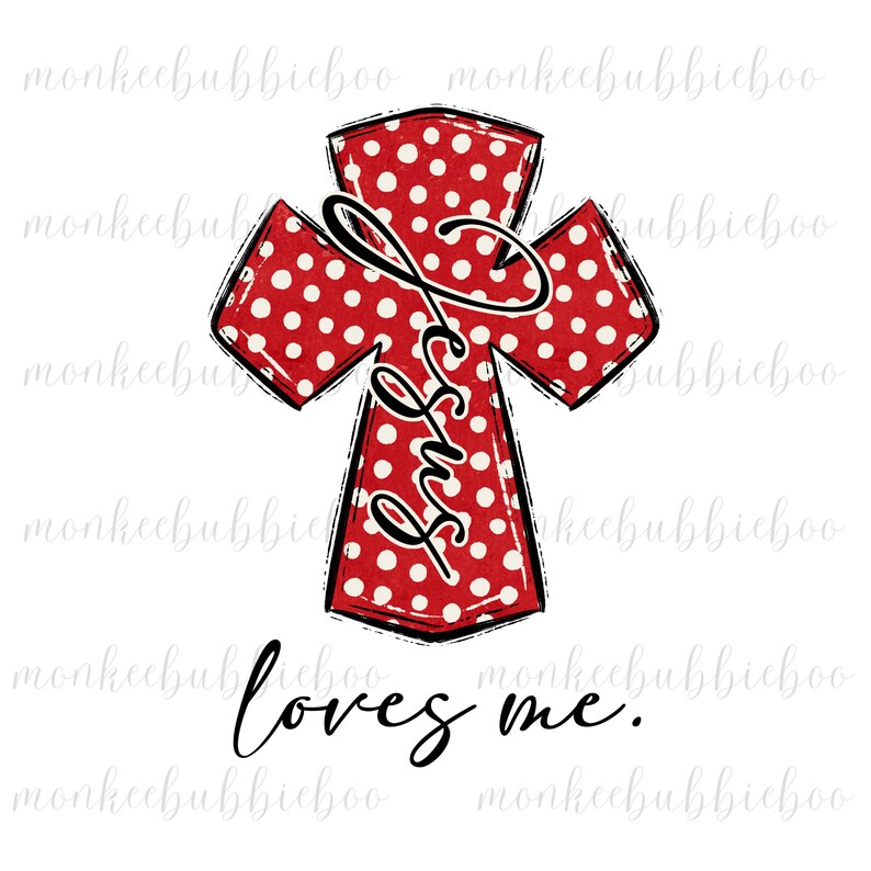 Jesus Loves Me PNG Christian PNG Cute Christmas PNG Jesus Etsy