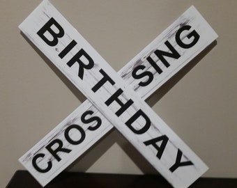Birthday Crossing Sign: 18" Train Theme Party Decor
