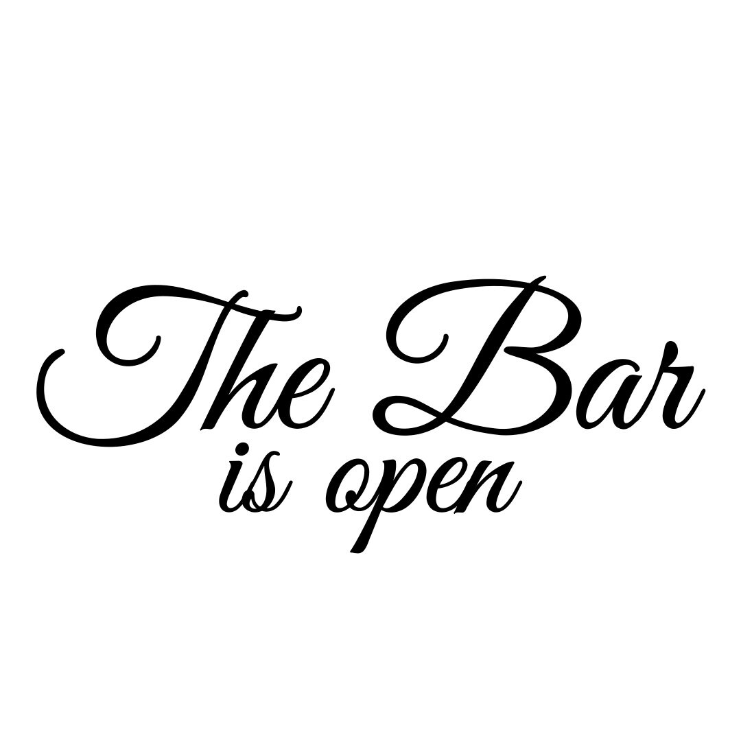 The Bar is Open Vinyl DIY Sign Decal Wall Art / Door Graphic Etsy