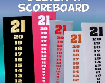 May include: Five vertical rectangular scoreboards with the text DESIGN A SCOREBOARD at the top. Each board features a large number 21 at the top followed by a descending sequence of numbers. The boards are black, pink, light gray, and white.