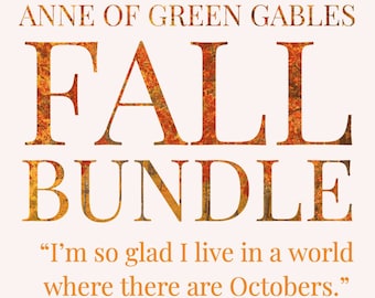 Anne of Green Gables Prints Fall Bundle